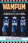 Donald Mitchell, Donald Craig Mitchell - Wampum