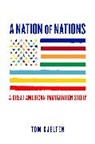 Tom Gjelten - A Nation of Nations