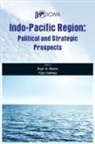 Rajiv Bhatia, Rajiv K Bhatia, Rajiv K. Bhatia, Vijay Sakhuja - Indo Pacific Region