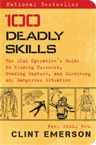 Clint Emerson, Emerson Clint - 100 Deadly Skills