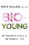Roxy Dillon - Bio-Young