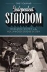 Emily Carman - Independent Stardom