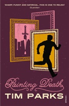 Tim Parks - Painting Death