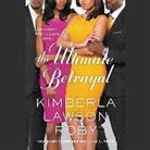 Kimberla Lawson Roby, Maria Howell, Tracey Leigh - The Ultimate Betrayal (Audio book)