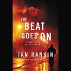 Ian Rankin, James Macpherson - The Beat Goes on: The Complete Rebus Stories (Audio book)