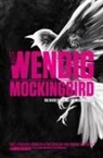 Chuck Wendig, Chuck Wendig - Mockingbird
