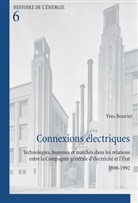 Yves Bouvier, Bouvier Yves, Comité d'Histoire de la fondation EDF - Connexions électriques