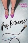 Rachel Cohn - Pop Princess