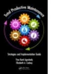 Tina Agustiady, Tina Kant Agustiady, Tina Kanti Agustiady, Tina Kanti (Basf Chemical Agustiady, Tina Kanti (Certified Lean Six Sigma Master black Belt Agustiady, Agustiady Tina Kanti... - Total Productive Maintenance