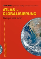 Barbar Bauer, Barbara Bauer, Adolf Buitenhuis, DAprile, Dorothee D'Aprile, Dorothee D'Aprile u a... - Atlas der Globalisierung