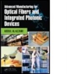 Abdul Al-Azzawi, Abdul (Algonquin College Al-Azzawi, Al-Azzawi Abdul - Advanced Manufacturing for Optical Fibers and Integrated Photonic