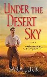Sara Luck, Luck Sara - Under the Desert Sky