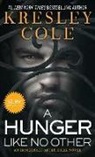 Kresley Cole - A Hunger Like No Other