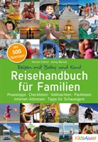 Kersti Führer, Kerstin Führer, Jenny Menzel - Reisehandbuch für Familien: Reisen mit Baby und Kind