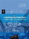 Control automático: Tiempo Continuo y Tiempo Discreto