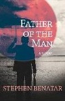 Stephen Benatar - Father of the Man