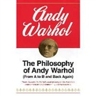 Andy Warhol, Vikas Adam - The Philosophy of Andy Warhol: (From A to B and Back Again) (Audio book)