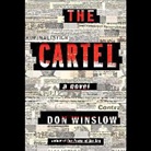 Don Winslow, Ray Porter - The Cartel (Hörbuch)