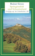 Rainer Gross - Springinsfeld und Schauinsland