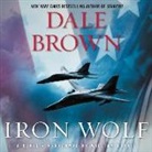 Dale Brown, William Dufris - Iron Wolf (Audio book)