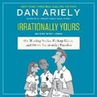 Dan Ariely, Simon Jones - Irrationally Yours: On Missing Socks, Pickup Lines, and Other Existential Puzzles (Hörbuch)