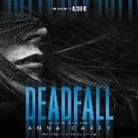 Anna Carey, Emma Galvin - Deadfall: The Sequel to Blackbird (Audio book)