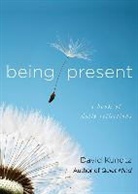 David Kundtz, David J. Kundtz - Being Present