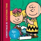 Charles M. Schulz - Christmas Is Together-time