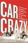 G Wayne Miller, G. Wayne Miller - Car Crazy