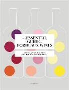 Bordeaux Wine School, Sophie Bordeaux Wine School (COR)/ Brissaud, Sophie Brissaud, Sophie Bordeaux Wine School Brissaud - The Essential Guide to Bordeaux Wines