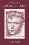Helen Roche - Sparta's German Children