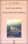 Paolo Maurensig - Variante di Luneburg