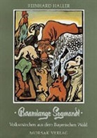 Reinhard Haller, Josef Fruth - Baamlange Sogmandl