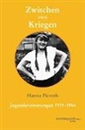 Hanna Pieroth - Zwischen zwei Kriegen