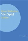 Rainer Weißenborn - Viel Spiel