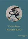 Christa Beyer - Karinas Kerle