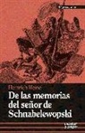 Heinrich Heine - De las memorias del señor de Schnabelewopski