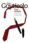 Juan Goytisolo - Coto vedado