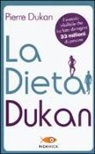 Dr. Pierre Dukan - La dieta Dukan