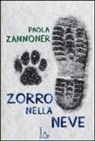 Paola Zannoner - Zorro nella neve