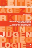 Karina Möller - Persönliche Gottesvorstellungen junger Erwachsener