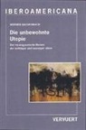 Werner Mackenbach - Die unbewohnte Utopie