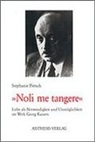 Stephanie Pietsch - Noli me tangere