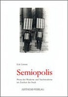 Erik Grimm, Erk Grimm - Semiopolis
