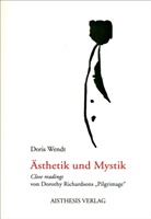 Doris Wendt - Ästhetik und Mystik