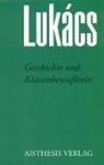 Georg Lukàcs, Fran Benseler, Frank Benseler - Geschichte und Klassenbewußtsein