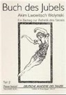 Akim L Wolynski, Akim L. Wolynski, Akim Lwowitsch Wolynski - Buch des Jubels. Ein Beitrag zur Ästhetik des Tanzes. Tl.2