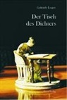 Gabriele Loges - Der Tisch des Dichters