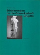 Alfred Mayer-Gürr - Erinnerungen an die Gewerkschaft Brigitta