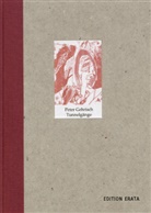 Peter Gehrisch - Tunnelgänge